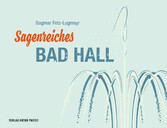 Sagenreiches Bad Hall