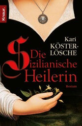 Die sizilianische Heilerin