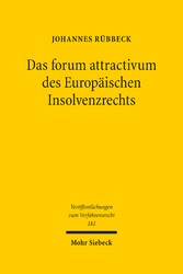 Das forum attractivum des Europäischen Insolvenzrechts