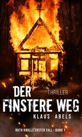 Der finstere Weg