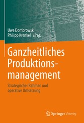 Ganzheitliches Produktionsmanagement