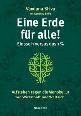 Eine Erde für alle! - Einssein versus das 1 %