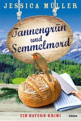 Tannengrün und Semmelmord