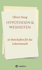 Hypothesen & Weisheiten