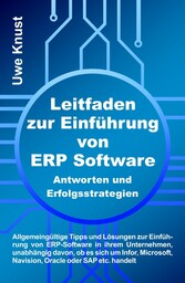 Leitfaden zur Einführung von ERP Software - Antworten und Erfolgsstrategien