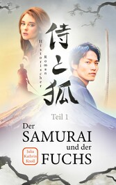 Der Samurai und der Fuchs