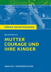 Mutter Courage und ihre Kinder von Bertolt Brecht.