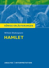 Hamlet von William Shakespeare. Königs Erläuterungen