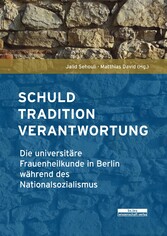 Schuld, Tradition, Verantwortung