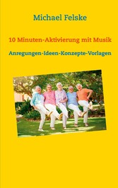 10 Minuten-Aktivierung mit Musik