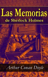 Las Memorias de Sherlock Holmes