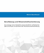 Berufsbezug und Wissenschaftsorientierung