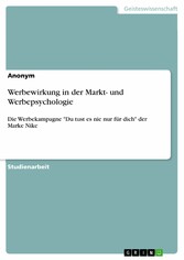 Werbewirkung in der Markt- und Werbepsychologie