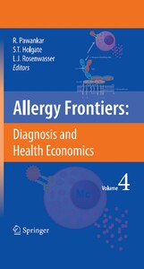 Allergy Frontiers:Diagnosis and Health Economics