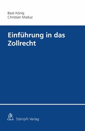 Einführung in das Zollrecht