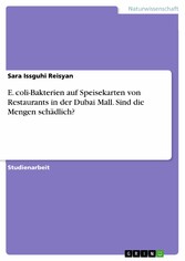 E. coli-Bakterien auf Speisekarten von Restaurants in der Dubai Mall. Sind die Mengen schädlich?