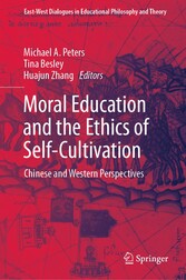 Moral Education and the Ethics of Self-Cultivation