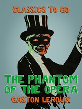 The Phantom of the Opera