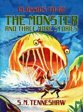 The Monster and three more stories