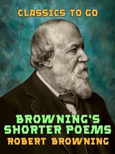 Browning's Shorter Poems