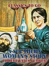 A Southern Woman's Story