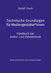 Technische Grundlagen für Mediengestalter*innen