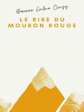 Le Rire du Mouron rouge