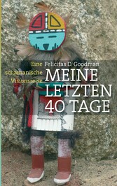 Meine letzten 40 Tage