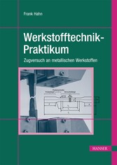 Werkstofftechnik-Praktikum