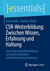 CSR-Weiterbildung: Zwischen Wissen, Erfahrung und Haltung