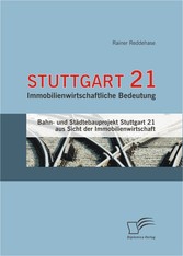 Stuttgart 21: Immobilienwirtschaftliche Bedeutung