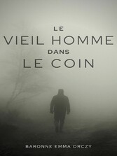 Le Vieil Homme dans le coin