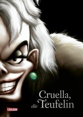 Disney Villains 7: Cruella, die Teufelin