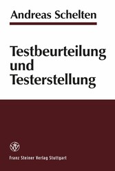 Testbeurteilung und Testerstellung