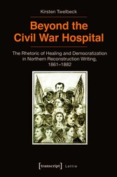 Beyond the Civil War Hospital