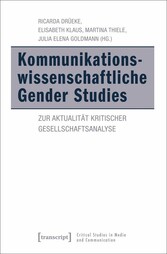 Kommunikationswissenschaftliche Gender Studies