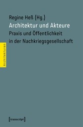 Architektur und Akteure