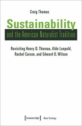 Sustainability and the American Naturalist Tradition