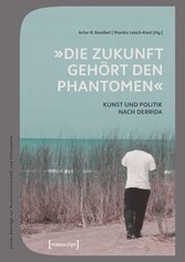 »Die Zukunft gehört den Phantomen«