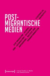 Postmigrantische Medien