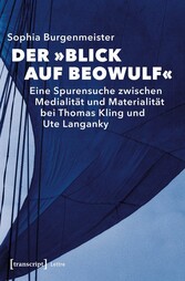 Der »Blick auf Beowulf«