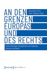 An den Grenzen Europas und des Rechts