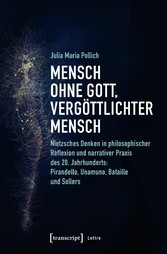 Mensch ohne Gott, vergöttlichter Mensch