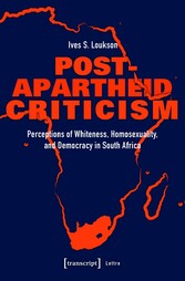 Post-Apartheid Criticism