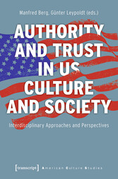 Authority and Trust in US Culture and Society