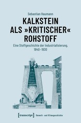 Kalkstein als »kritischer« Rohstoff