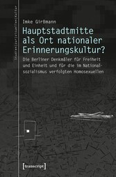 Hauptstadtmitte als Ort nationaler Erinnerungskultur?