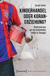 Kinderhandel oder Koranerziehung?