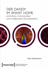 Der Dandy im Smart Home