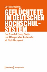 Geflüchtete im deutschen Hochschulsystem